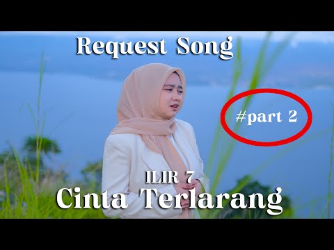 Cinta Terlarang - Ilir 7 | Cover Ardila Akbar | Request Song Part2