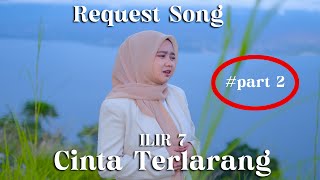 Download lagu Cinta Terlarang - Ilir 7 | Cover Ardila Akbar | Request Song Part2 mp3 Download lagu Cinta Terlarang - Ilir 7 | Cover Ardila Akbar | Request Song Part2 mp3