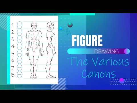 Figure Drawing Course by Artist Lillian Gray - The Various Canons
