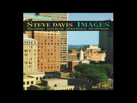 Steve Davis Quintet feat. Mike DiRubbo - Rose Garden (2010 Posi-Tone)
