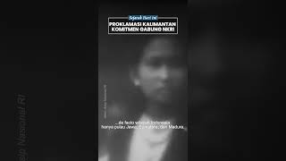 17 Mei 1949, Proklamasi Kalimantan, Pejuang Borneo Tegaskan Bagian dari Negara Indonesia