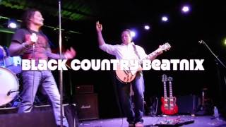 BLACK COUNTRY BEATNIX - Nobodys Fault @ 89 North Music Venue 2/11/17