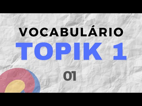 TOPIK 1 - VOCABULÁRIO 01