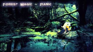Forest Magic - Panic