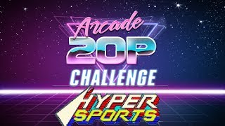 Arcade 20p Challenge - Hyper Sports