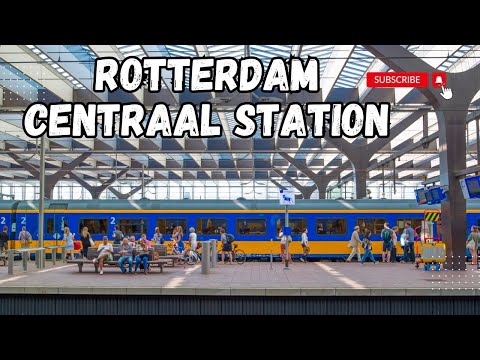 Rotterdam Centraal Station || Rotterdam Central Station, Netherlands 🇳🇱