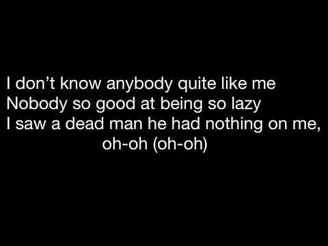 Ben Cocks - So Lazy (lyrics)