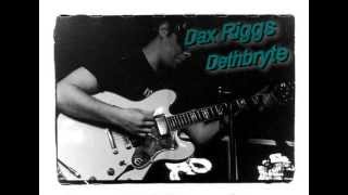 Dax Riggs: Dethbryte (Live Series)