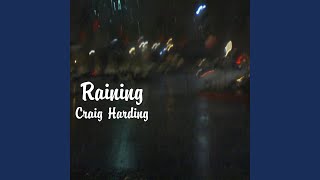 Raining Music Video