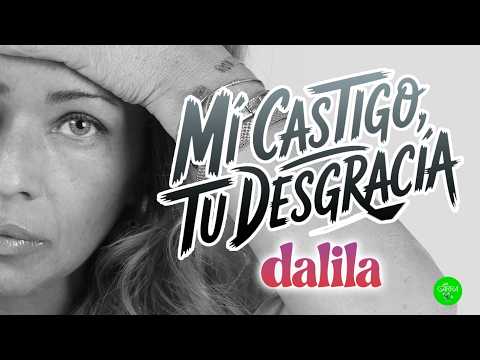 Me Castigo Tu Desgracia - Dalila