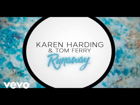 Karen Harding, Tom Ferry - Runaway (Lyrical video)