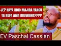 JE HUU NDIO MDA WA KUFA KWA EV PASCHAL CASSIAN