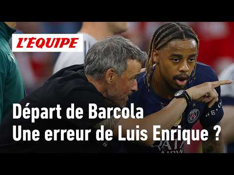 PSG : Luis Enrique sous-estime-t-il la perte de Barcola ?