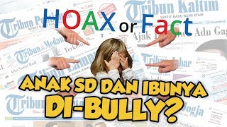 Hoax or Fact: Anak SD dan Ibunya Menangis karena Dibully Masalah Ekonomi?