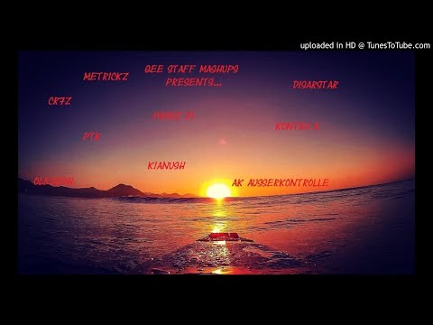 Kontra K x Kianush x Prinz Pi x cr7z x Olexesh x Ak Ausserkontrolle x Metrickz PTK x Disarstar  ( MA