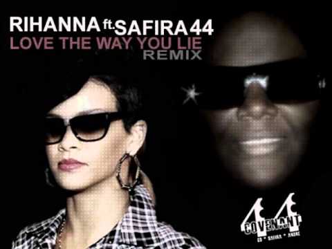 RIHANNA  FT. SAFIRA 44 - LOVE THE WAY YOU LIE (OFFICIAL REGGAE REMIX)