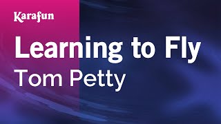 Download lagu Learning to Fly - Tom Petty | Karaoke Version | KaraFun mp3