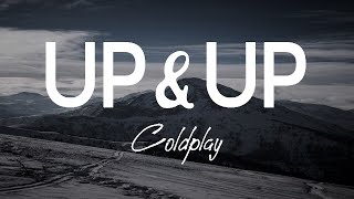 Coldplay - Up&amp;Up (Lyrics)[Up and UP]