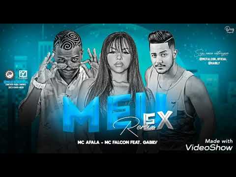 Meu ex- AFALA, MC FALCON FEAT. GABILY