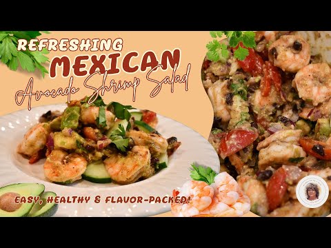 Refreshing Mexican Shrimp Avocado Salad | Easy, Healthy & Flavor-Packed! #shrimp #avocado