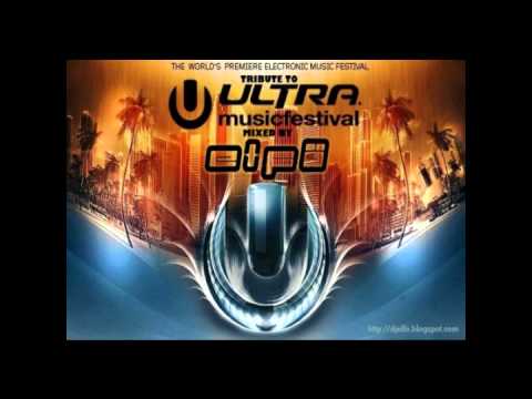 Elfö Dj - Tributo a ULTRA MUSIC FESTIVAL 2012 Miami