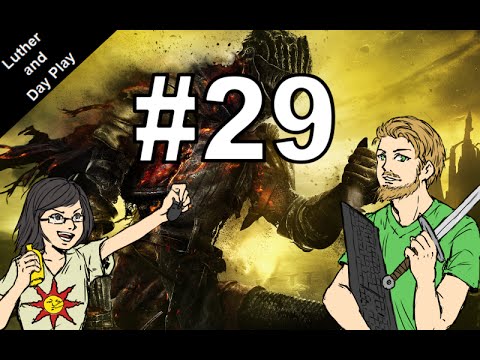 Luther and Day blind lets play Dark Souls III - part 29 - Anri best girl