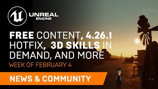 - News and Community Spotlight | February 4, 2021 | Unreal Engine