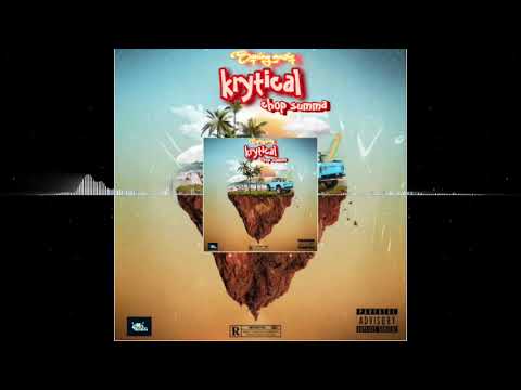 krytical-Chop Summa ( Official Audio)2023