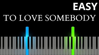 Download lagu To Love Somebody - The Bee Gees (EASY Piano Tutorial) mp3 Download lagu To Love Somebody - The Bee Gees (EASY Piano Tutorial) mp3