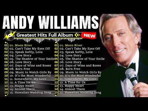 Andy Williams Greatest HIts Full Album - Best Songs Of Andy Williams 2026