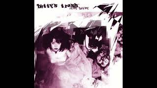 Betty's Trash -  Itsy Bitsy