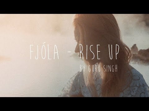 Rise Up by Guru Singh - Fjóla