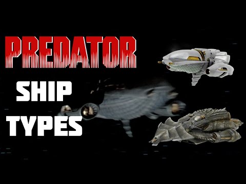 All Predator Ship Types Explained
