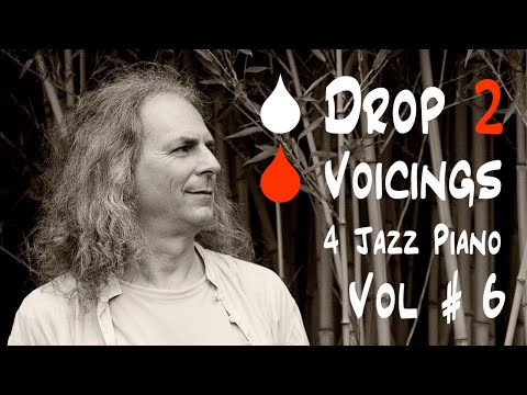 Drop 2 Voicings for Jazz Piano # 6 - minor 7 / root & 3rd voicings