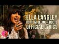 Bottom Of Your Boots | Ella Langley | Official Lyrics