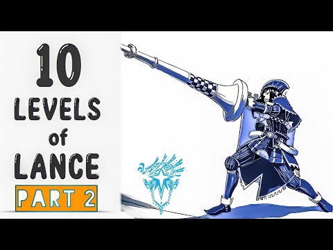 The 10 LEVELS of Lance Part II: Symphony of the Lance - MHW Iceborne (4K)