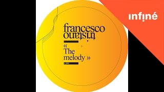 Francesco Tristano - The Melody (Balil Remix)