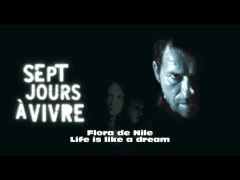 Flora de Nile - Life is like a dream