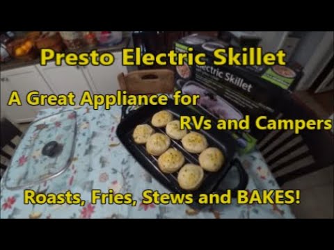 Presto Electric Skillet  A Great Appliance for RVs and Camping
