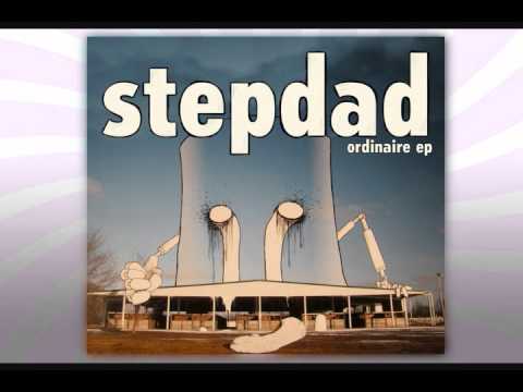 Stepdad - Jungles [HQ]