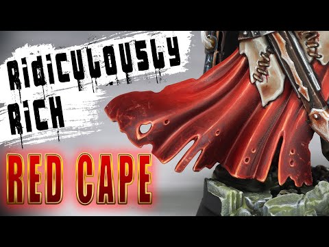 How to Paint - RIDICULOUSLY RICH Red Cape