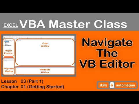 Navigate the VB Editor || Excel VBA Master Class || 1.3.1