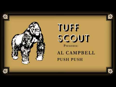01 Al Campbell - Push Push [Tuff Scout]