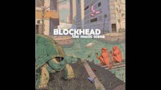BLOCKhead: The Music Scene