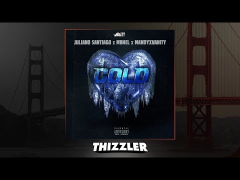 Mozzy Presents Juliano Santiago x MBNel ft. MandyxVanity - Cold [Thizzler.com Exclusive]