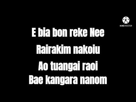 Timwan nanou ngkoe kiribati karaoke 2022
