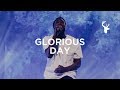 Glorious Day
