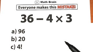 36 - 4 × 3 = ? Everyone makes this Mistake❗Be Careful ⚠️