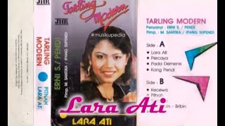 Download lagu (Full Album) Tarling Modern # Lara Ati mp3 Download lagu (Full Album) Tarling Modern # Lara Ati mp3
