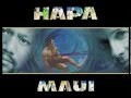 HEI ITI VAIHI MO'I - HAPA